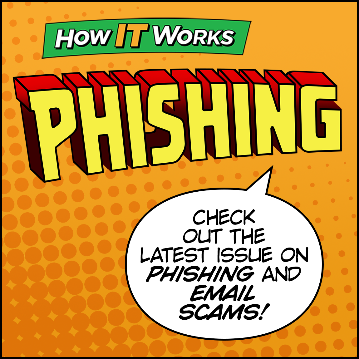 How IT Works: Security. Coming Soon.